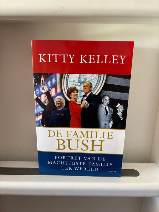 Kitty Kelly - De Familie Bush