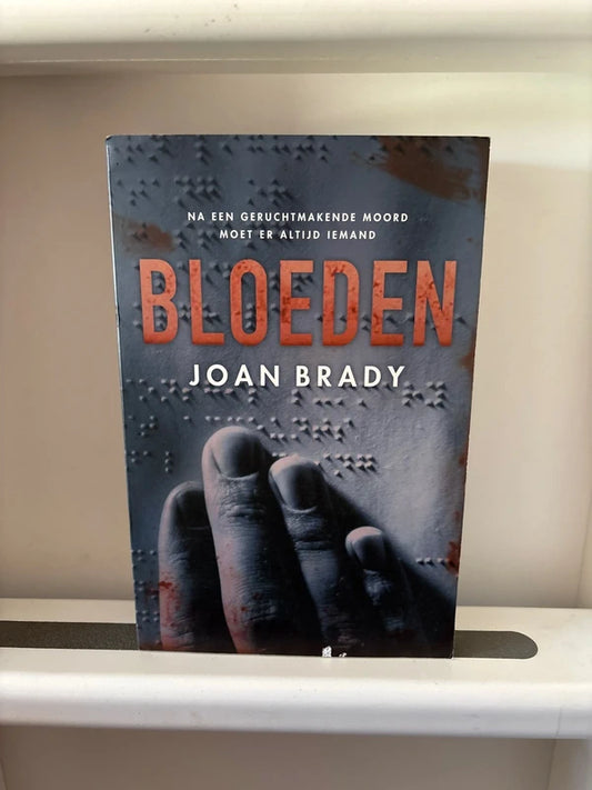 Joan Brady - Bloeden