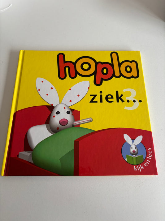 Hopla - Ziek...