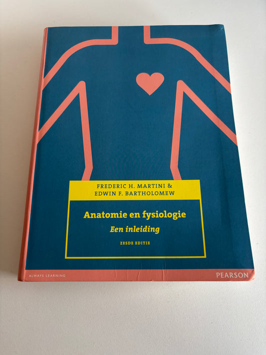 Anatomie en Fysiologie: een inleiding
