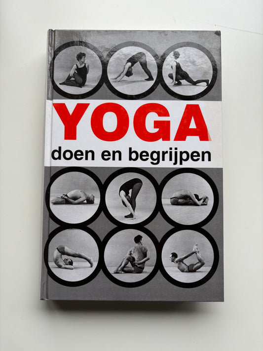 André van Lysebeth - Yoga: doen en begrijpen