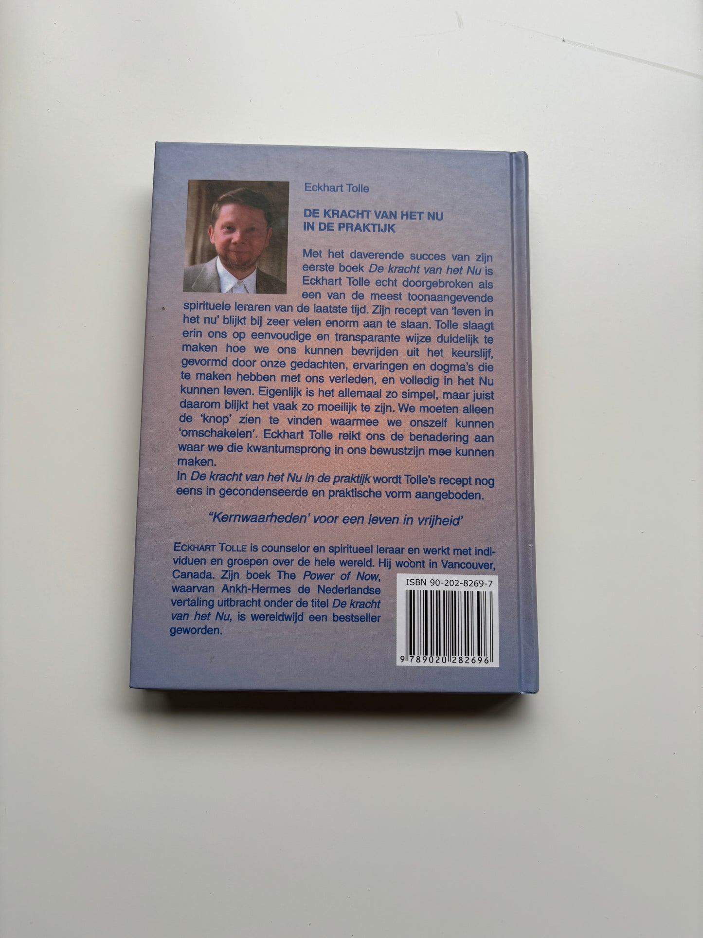 Eckhart Tolle - De kracht van het NU in de praktijk