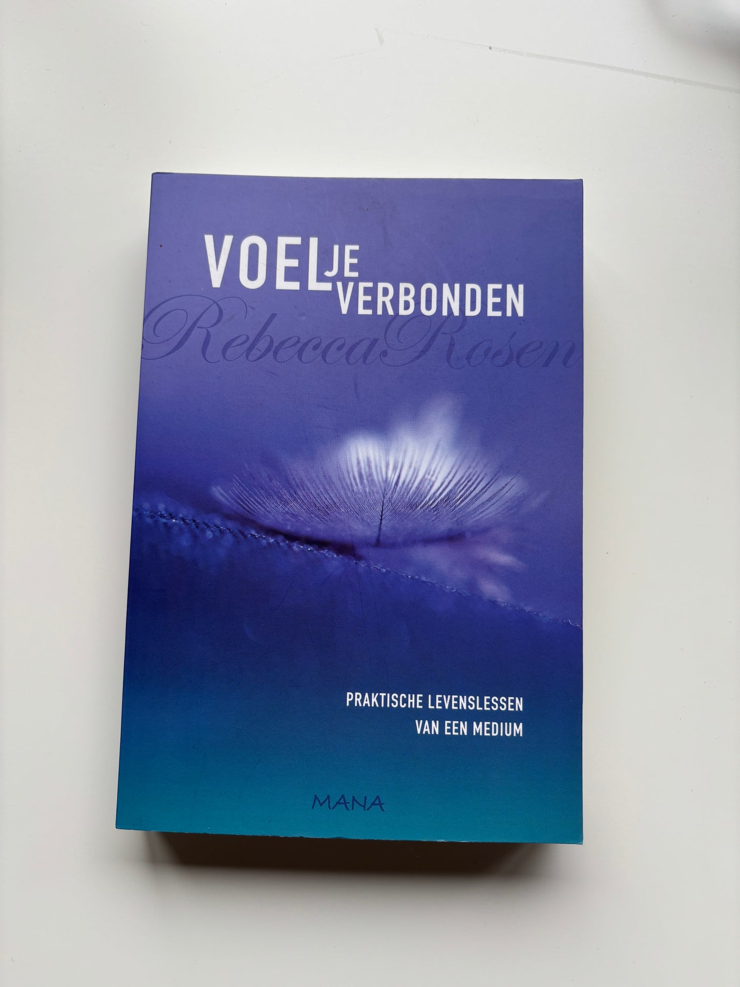 Rebecca Rosen - Voel je verbonden