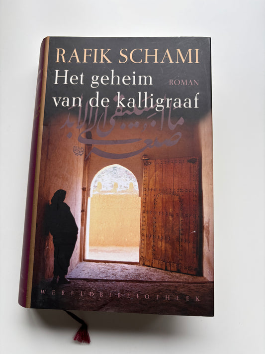 Rafik Schami - Het geheim van de kalligraaf
