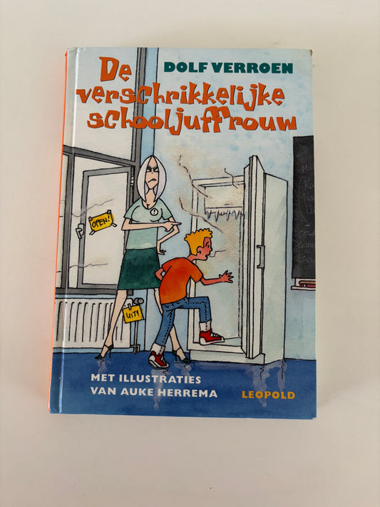 Dolf Verroen - De verschrikkelijke schooljuf