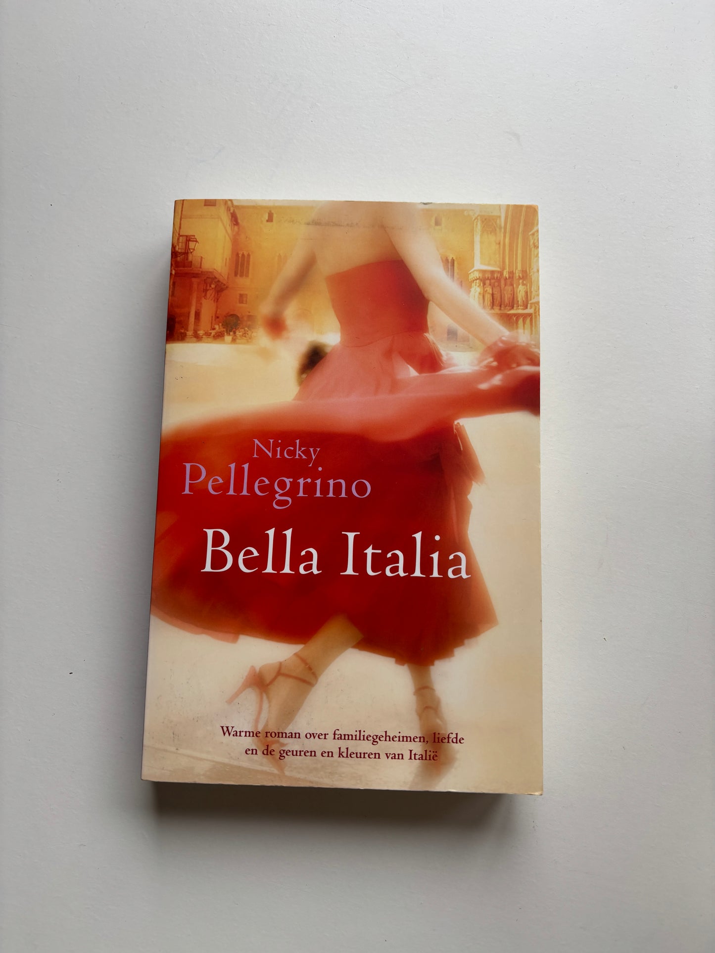 Nicky Pellegrino - Bella Italia