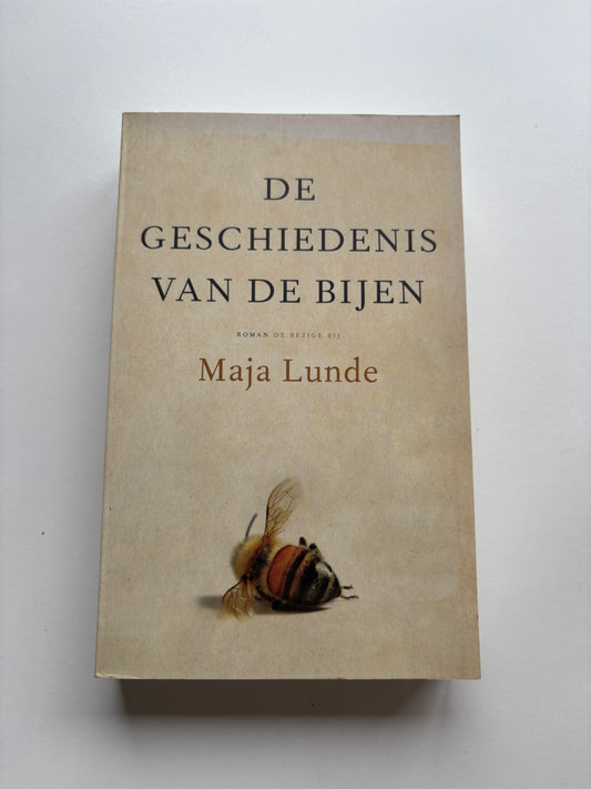 Maja Lunde - De geschiedenis van de bijen