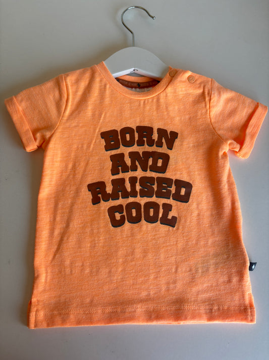 Oranje T-shirt "Born and raised cool"