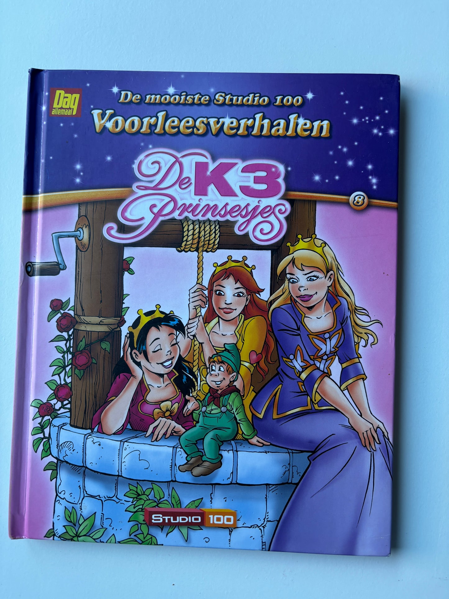 De mooiste Studio 100 voorleesverhalen - 8. De K3 Prinsesjes