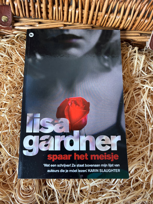 Lisa Gardner - Spaar het meisje