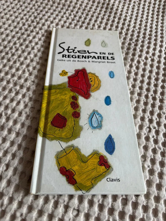 Geke uit de Bosch & Margriet Breet - Stien en de regenparels